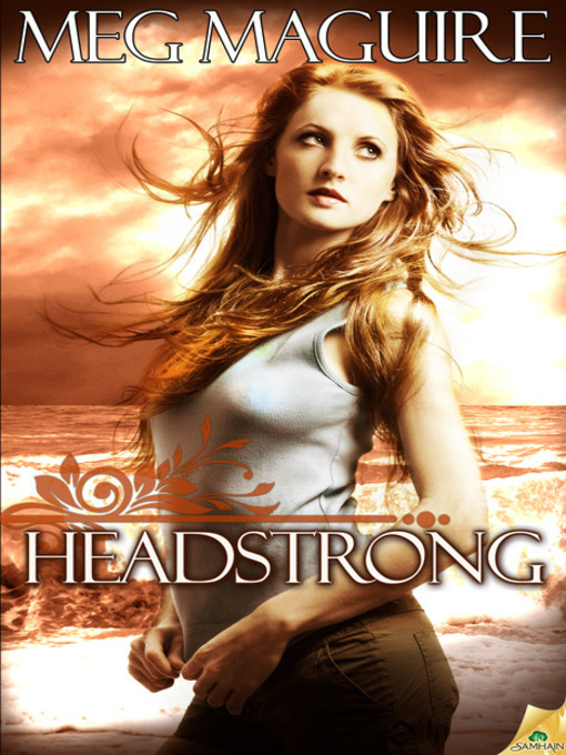 Title details for Headstrong by Meg Maguire - Available